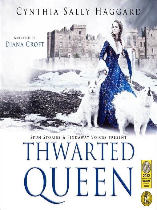 Title details for Thwarted Queen by Cynthia Sally Haggard - Wait list